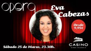 Eva Cabezas Casino Cirsa Valencia