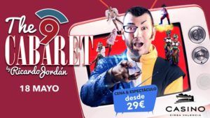 Nou Cabaret  mayo Casino Cirsa Valencia