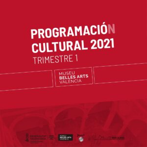 Programación cultural en el Museo de Bellas Artes valencia