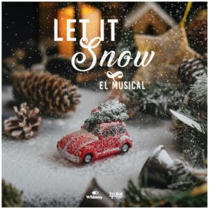 Let it Snow, el musical vuelve por Navidad valencia